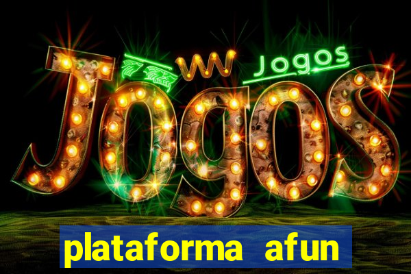 plataforma afun paga mesmo